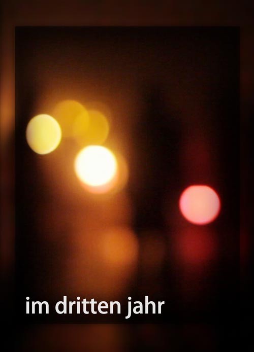 Im dritten Jahr